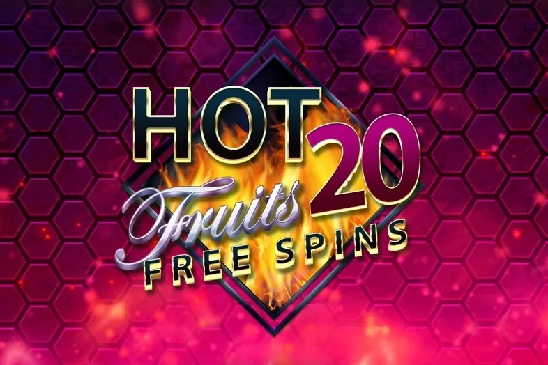 Hot Fruits 20 Free Spins